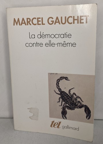 Democratie contre elle - la,